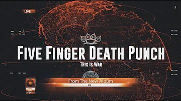 Five Finger Death Punch - This Is War (Official Lyric Video)