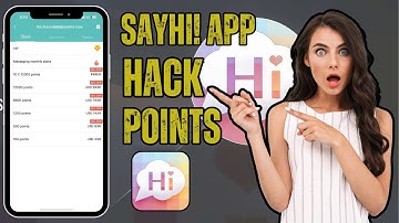 SayHi Hack 2025 - How to Get Unlimited Points in SayHi Chat for Android/iOS
