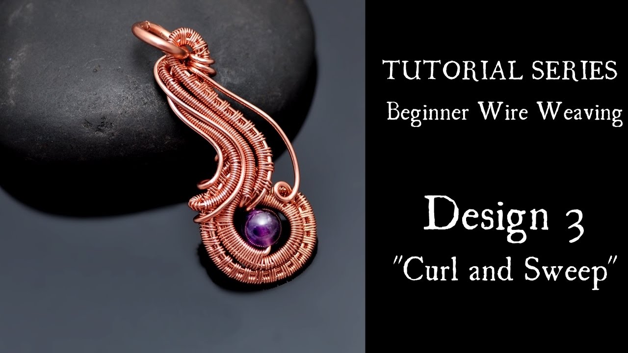 Wire Wrapping & Weaving Oriental Inspired Jewelry Making Tutorial Book: 10  Tutorials: Wire Wrapping and Weaving Jewelry Making Techniques
