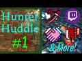 Etiquette, Longsword, Switch Axe, Streaming, and More | Hunter Huddle #1