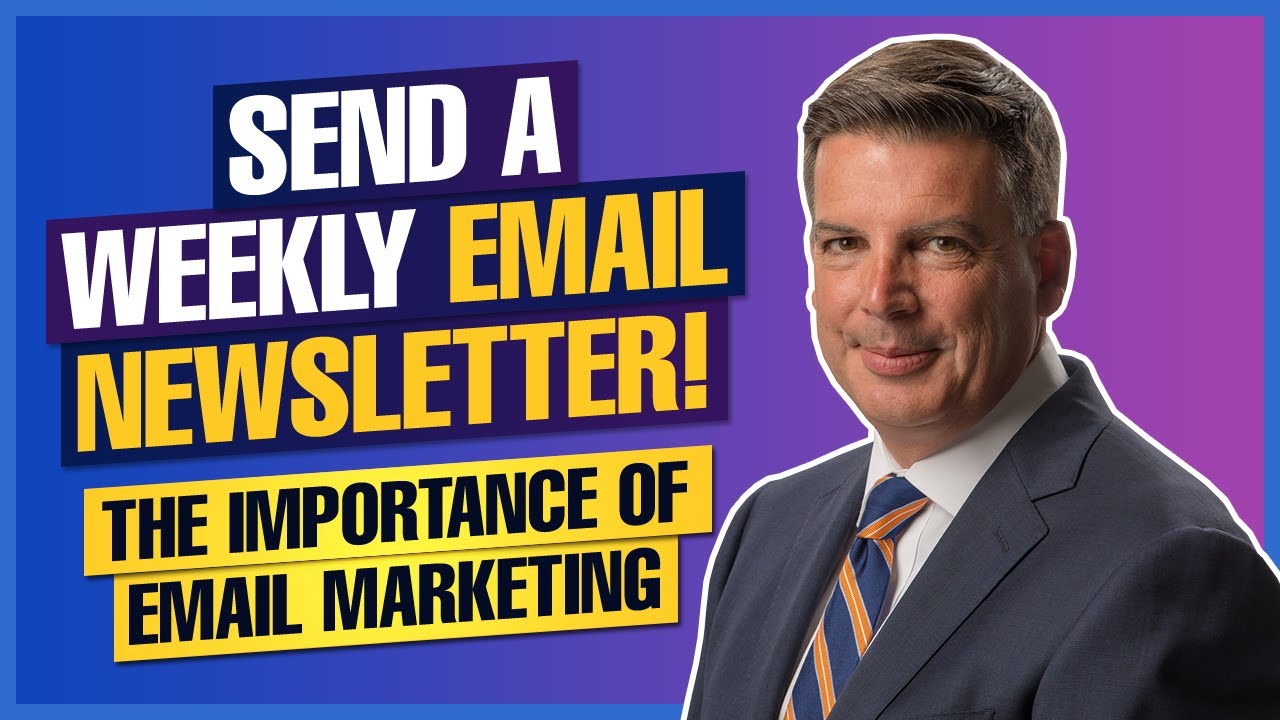  New  Send A Weekly Email Newsletter! | The Importance Of Email Marketing