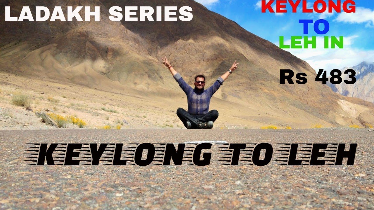 KEYLONG TO LEH | Baralacha la PASS || Taglang La PASS || LEH LADAKH || HIMACHAL | ep.03