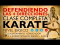 Defendiendo las 4 direcciones. CLASE COMPLETA. Karate en Casa