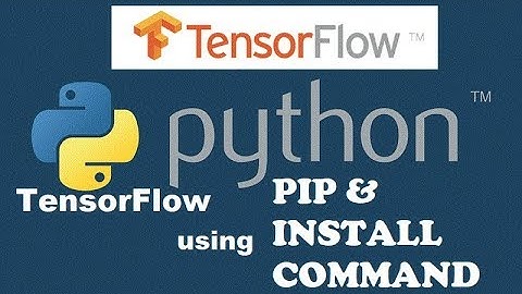 How to Install TensorFlow using PIP Install Command in Python3.6 | Windows