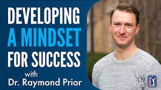 Dr Raymond Prior on How Your Brain Works and Developing a Mindset for Success