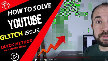 How to Solve Distortion Glitch Problem on YouTube  2022 Method