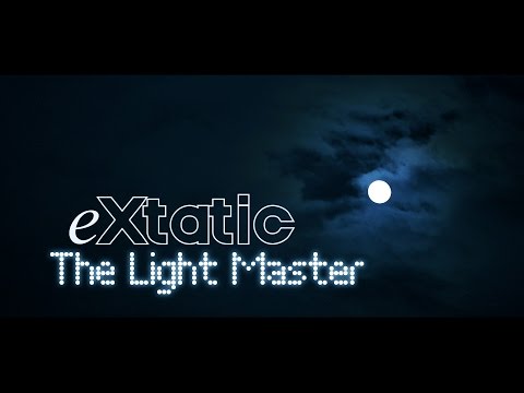 Видео: eXtatic - The light master