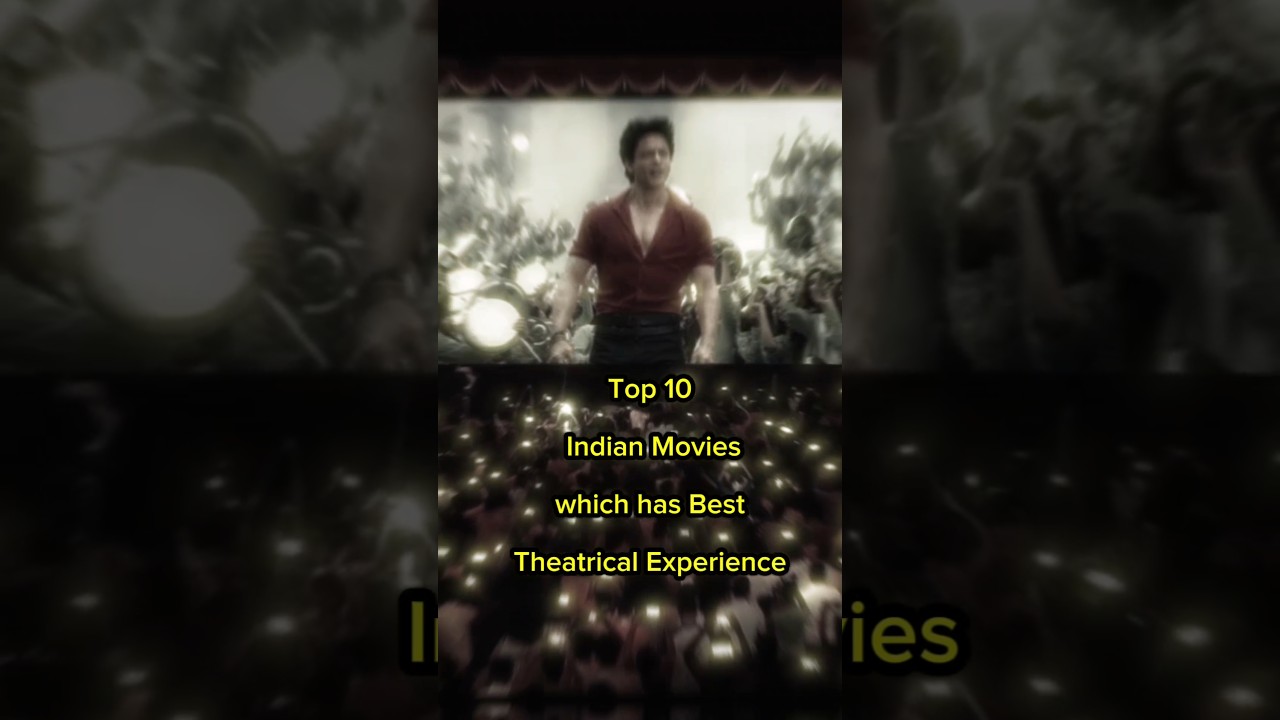 TOP 10 INDIAN MOVIES WITH THE BEST THEATRICAL EXPERIENCE 🤯🎬 | BIG SCREEN BLAST 💥#shorts #ytshorts