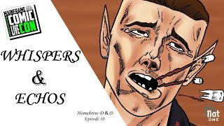 D&D Homebrew: Whispers & Echos, Ep 10 - Presented by Nat One Network