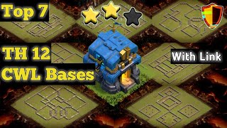 TH 12 CWL Bases | Clash of Clans