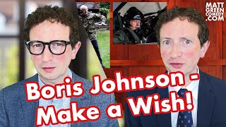 Boris Johnson - Make a Wish!