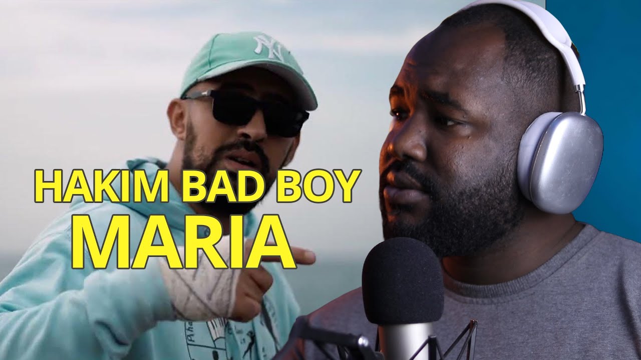 Hakim Bad Boy - MARIA  [REACTION] ❤️🇩🇿