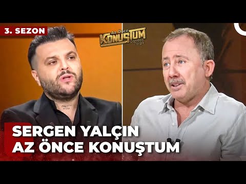 Sergen Yalçın | Candaş Tolga Işık ile Az Önce Konuştum | 3 Ekim 2023