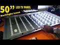 50 inch LED TV Panel Back-light Issue and Replacement. Step by Step Detail in Urdu/Hindi