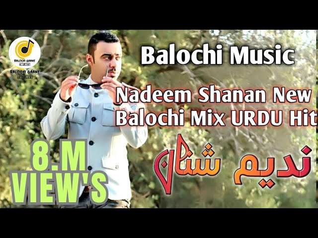 Jalne Walon Ko Jalne De || By Nadeem Shanan  | Hindi Urdu | Balochi Song Mix 2020 class=