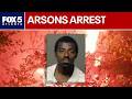 Arsonist arrested for 15 fires near college campus | FOX 5 News