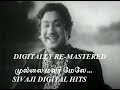 Mullai malar mele  digitally remastered  sivaji hits  tms  psusheela  marudha kasi  gr