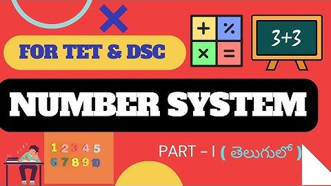 Number System | TS TET-2022 | DSC TRT | Kumar Padamatinti