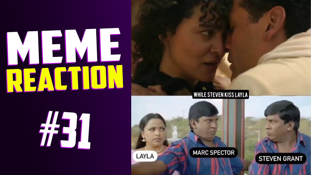 அவ என் ஆளுடா  - MEME Reaction #31