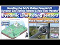 Dynamic Line Rating | Unveiling the Grid's Hidden Potential Of Dynamic Line Rating Systems | DLR