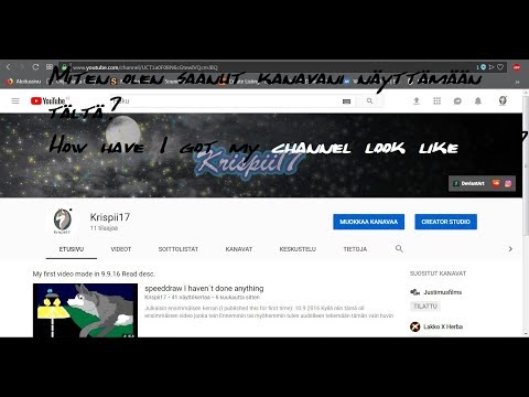 Kuinka muokata YouTube kanavaa (How to edit YouTube channel)