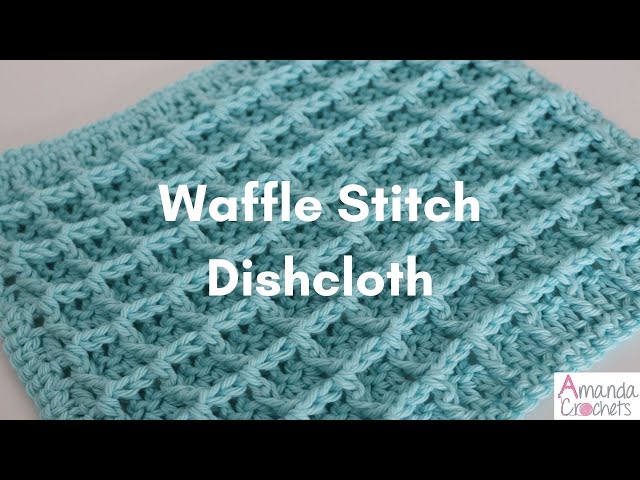 Waffle Stitch Dishcloth (Dishcloth Series) 