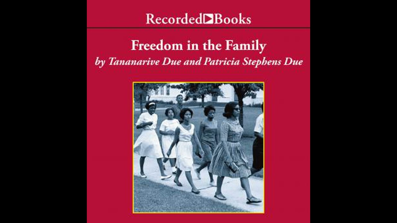 Freedom in the Family: A Mother-Daughter Memoir of the Fight for Civil Rights
