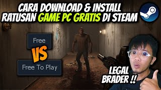 Cara dapet RATUSAN GAME PC TERBAIK di website Steam !! LEGAL