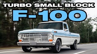 Turbocharged 1970 F100: The Ultimate Small Block Pickup