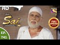 Mere Sai - Ep 741 - Full Episode - 12th November, 2020