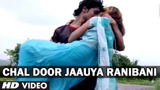 Song: chal door jaauya ranibani album: sparsh premaacha singer:
swapnil bandodkar, usha shinde music director: samir shindey lyricist:
rajshree music...