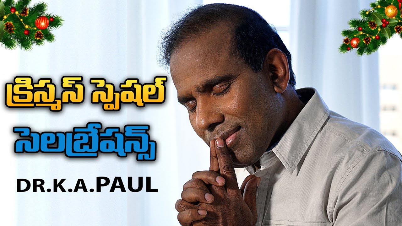 K. A. Paul Christmas Celebration | Powerful Message of Love & Unity 