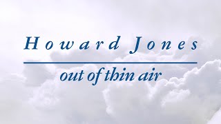 Howard Jones • Out of Thin Air (cover)