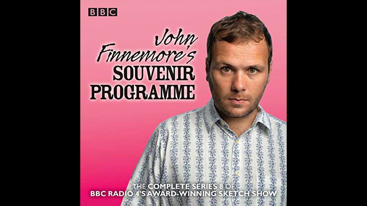 John Finnemore's Souvenir Programme: Series 8: The BBC Radio 4 comedy sketch show Audiobook