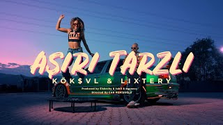 Kök$Vl & Lixtery - Aşırı Tarzlı Resimi