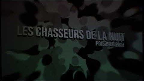 Les Chasseurs De La Nuit - Poisoned Past