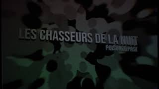 Miniatura del video "Les Chasseurs De La Nuit - Poisoned Past"