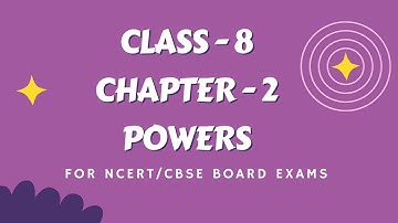 Maths Class 8 - Chapter - 2 - Powers - Part 1 - RD Sharma