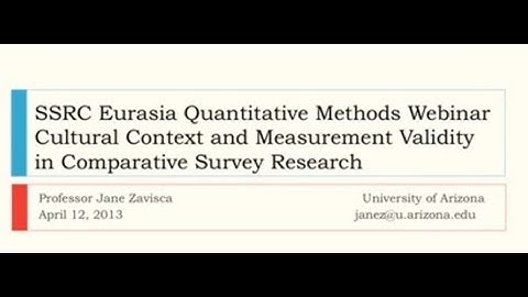 Webinar - Cultural Context and Measurement Validity in Comparative Survey Research