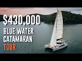 BOAT TOUR. Is this $430,000 Catamaran the WORLDS best BUDGET blue water cruiser?