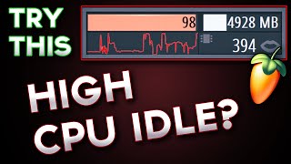 How to FIX HIGH IDLE CPU usage in FL Studio