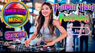 Funkot Pumpin Hard Pontianak  Vol 4   Menyala Anti Drop  Terbaru 2026
