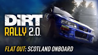 Jon Armstrong goes FLAT OUT through Scotland - DiRT Rally 2.0