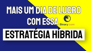 ✅ MAIS UM DIA DE LUCRO NA BINARY COM ESSA ESTRATÉGIA