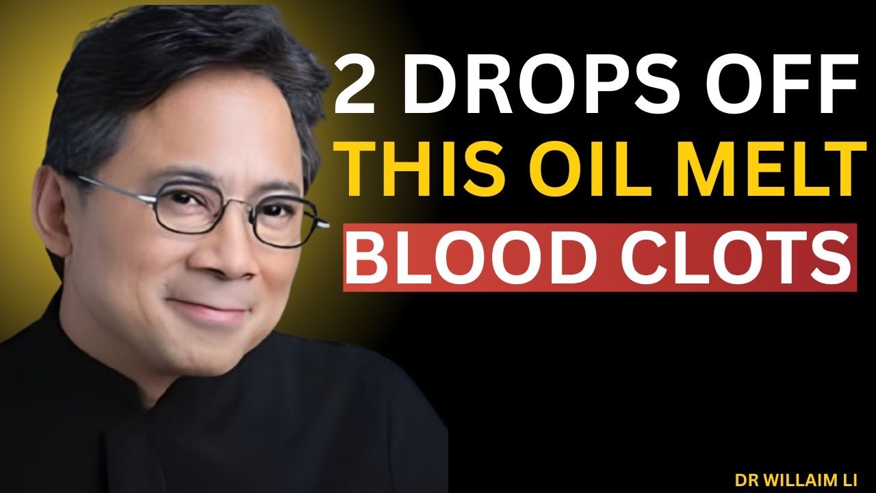 Best Oils To Clean Arteries & Boost Blood Flow Naturally | Dr. William Li