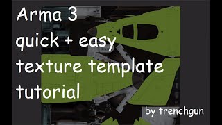 Arma 3 Quick   Easy Texture Template Tutorial