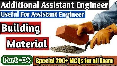 GPHC l Building Material I Part -4Most IMP Questions for Additional Assistance Engineer/AE/SSC/GSSSB