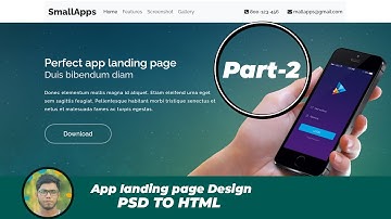 How to design PSD to HTML Part-2 || app Landing page design 2020 with HTML,CSS,Bootstrap 5