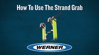 Werner Ladder - How to Use the Strand Grab