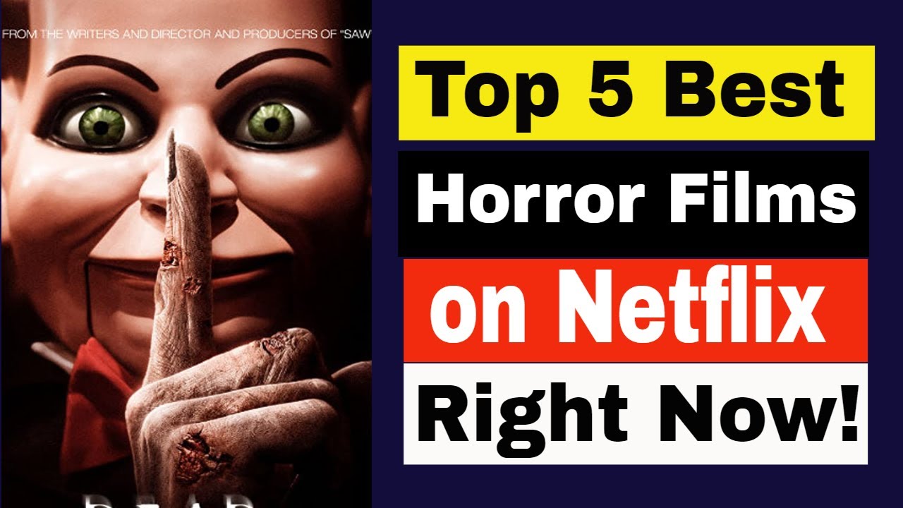 Top 5 Best Horror Films On Netflix Right Now 2020 Youtube